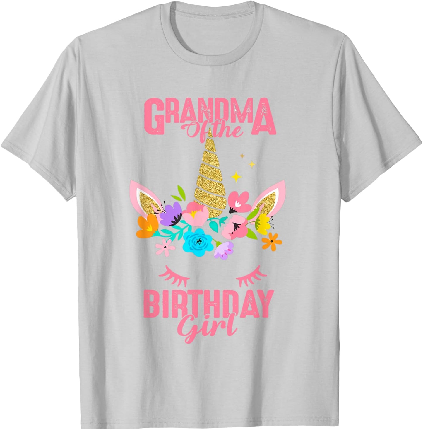 Grandma of the Birthday Girl Gift Unicorn Birthday Matching T-Shirt - T-Shirt | Ash