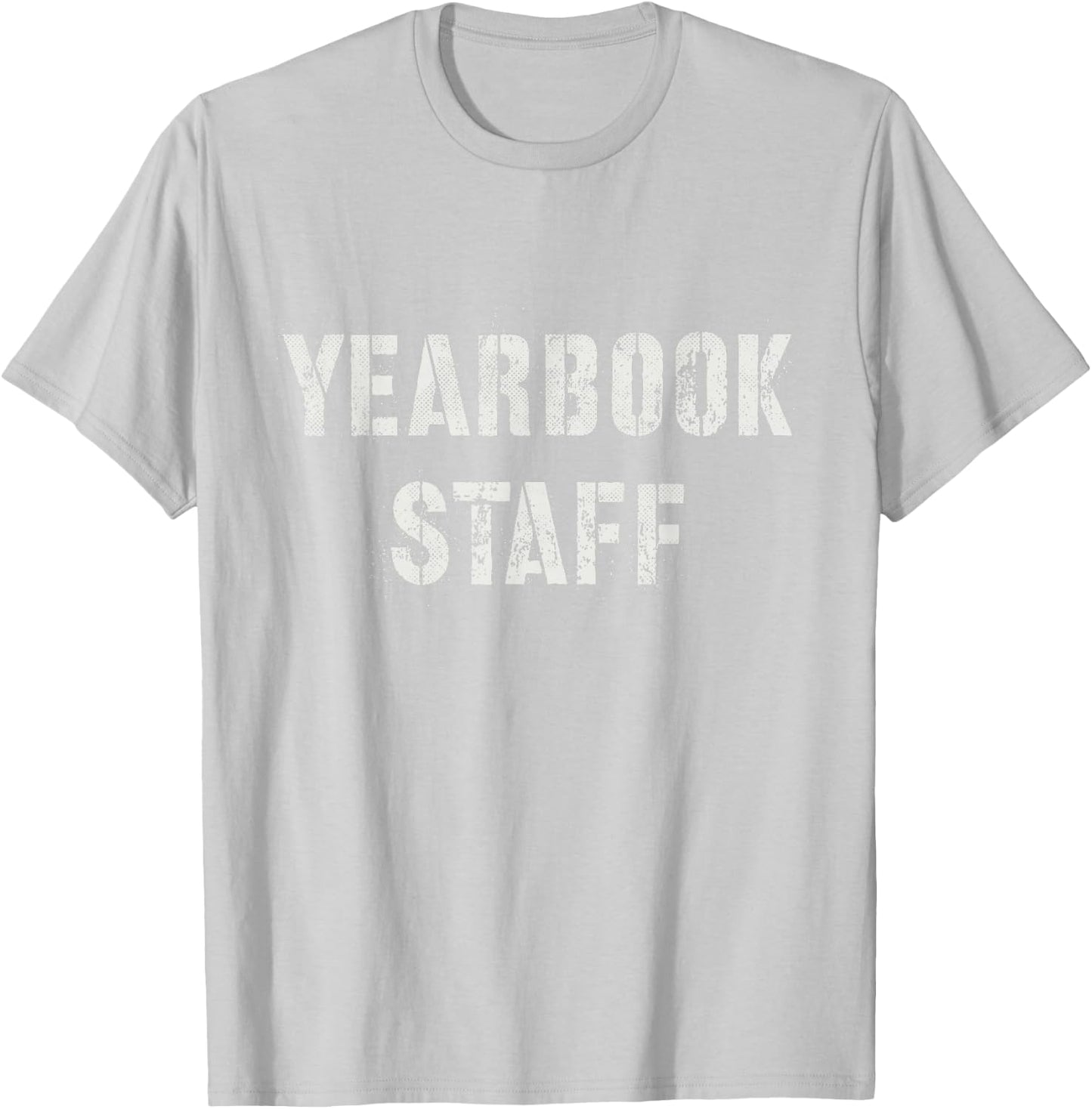 YEARBOOK STAFF Editing Literary Club School Publication Team T-Shirt - T-Shirt | Ash