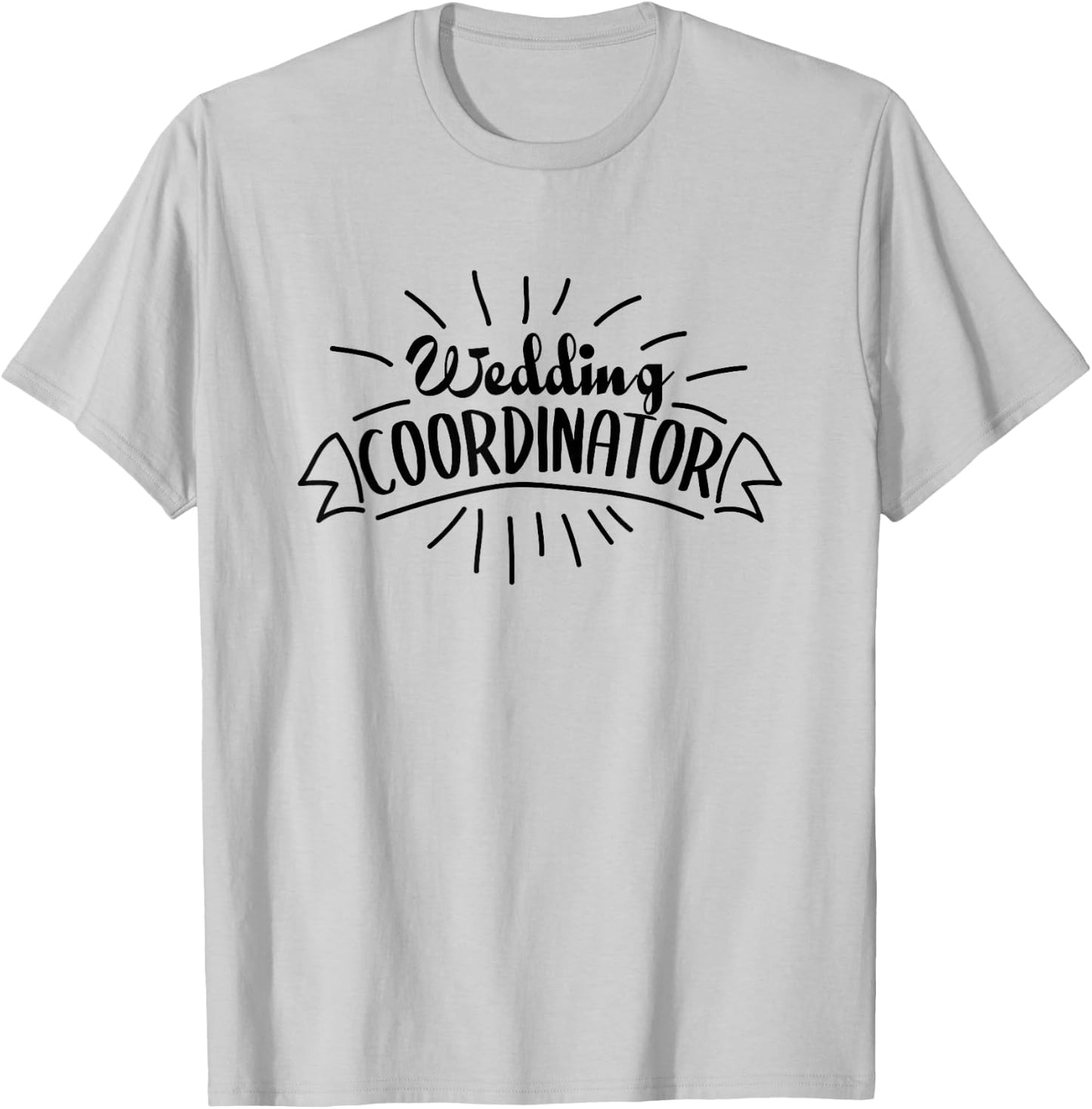Cute Wedding Coordinator Event Planner Marriage T-Shirt - T-Shirt | Ash