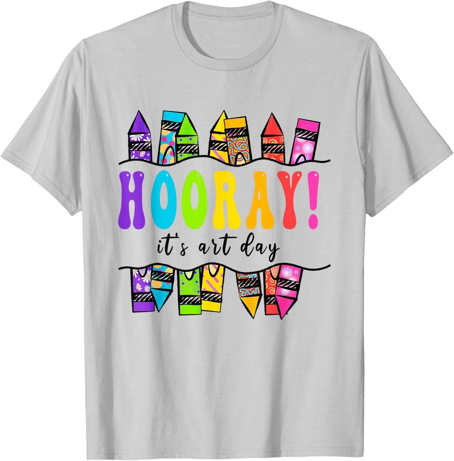 Back To School Hooray It's Art Day Art Teacher Art Artist T-Shirt - T-Shirt | Ash