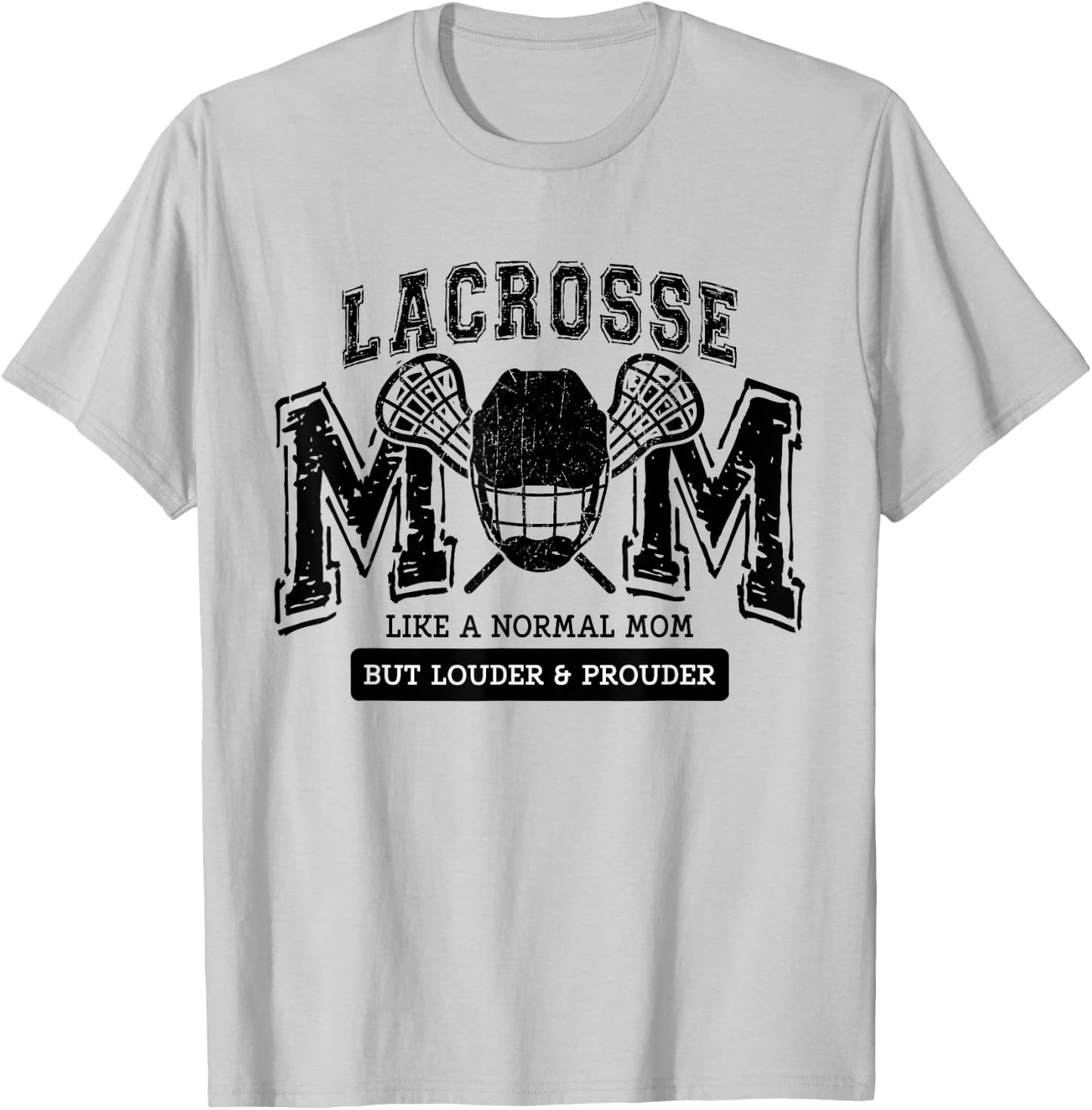 Loud Proud Lacrosse Mom Player Mama Family Funny Cute T-Shirt - T-Shirt | Ash