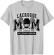 Loud Proud Lacrosse Mom Player Mama Family Funny Cute T-Shirt - T-Shirt | Ash
