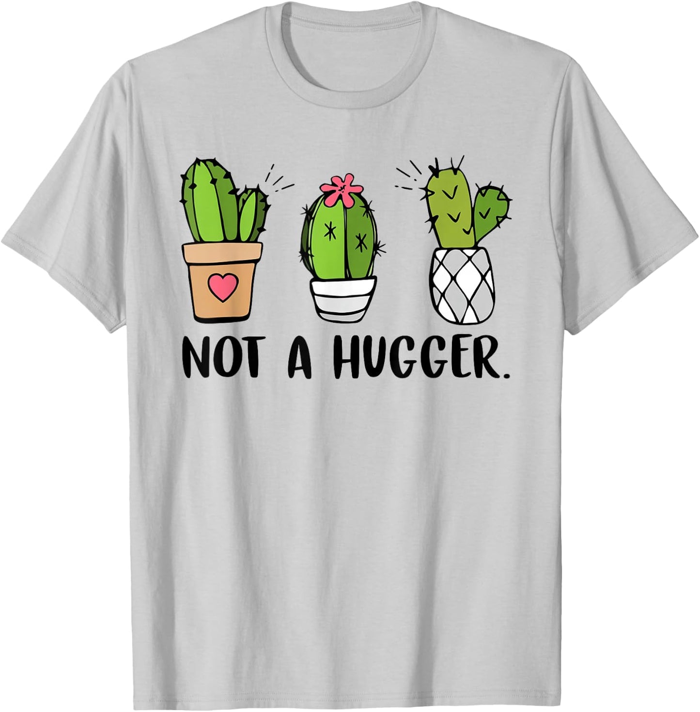 Not A Hugger Cactus Cute Kawaii Do Not Hug Sarcastic T-Shirt - T-Shirt | Ash