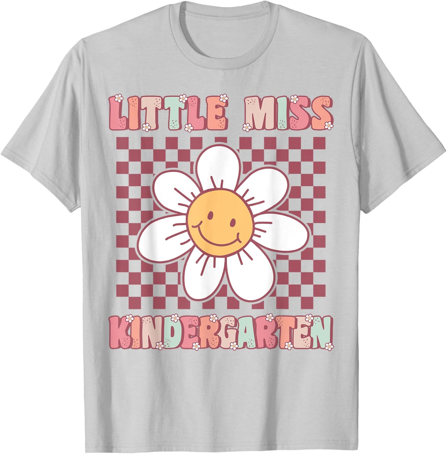Little Miss Kindergarten Cute Groovy First Day of School T-Shirt - T-Shirt | Ash