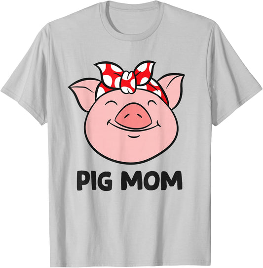 Pig Farmer Mom Love Pigs Pig Mom Cute Pig Lovers T-Shirt - T-Shirt | Ash