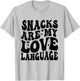 Snacks Are My Love Language Valentine Day Kids Boys T-Shirt - T-Shirt | Ash