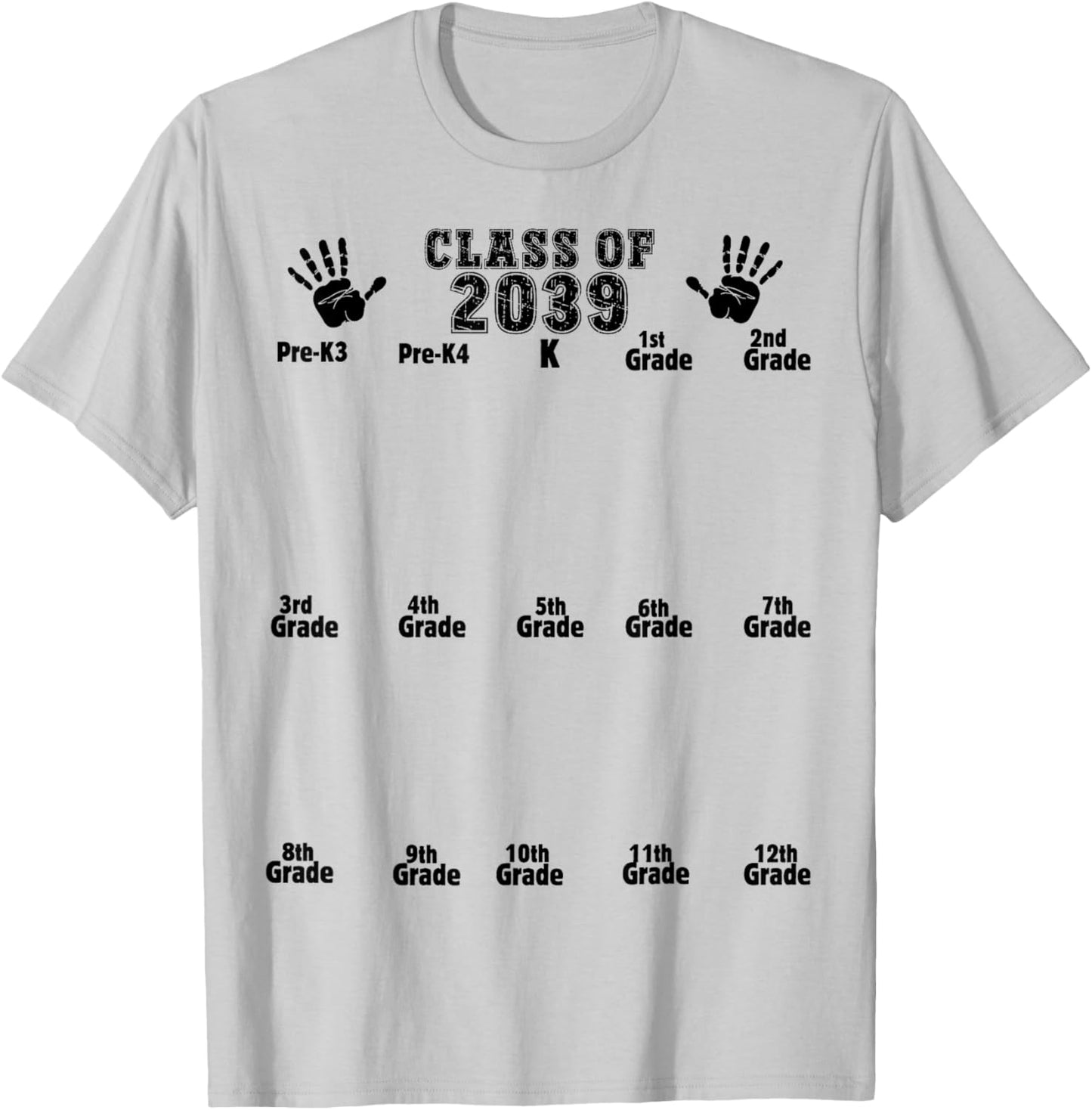 Class of 2039 Grow With Me Handprint Pre-K3 12th Grade T-Shirt - T-Shirt | Ash