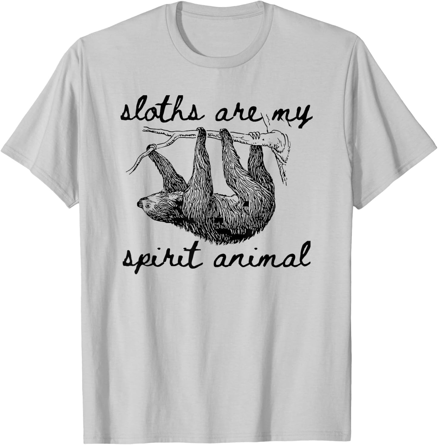 Sloth Spirit Animal Shirt, Sloths Are My Spirit Animal T-Shirt - T-Shirt | Ash