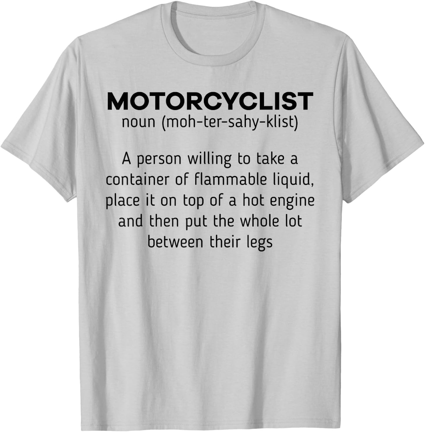Motorcyclist Noun Definition Motorcycle Biker Motorbike T-Shirt - T-Shirt | Ash