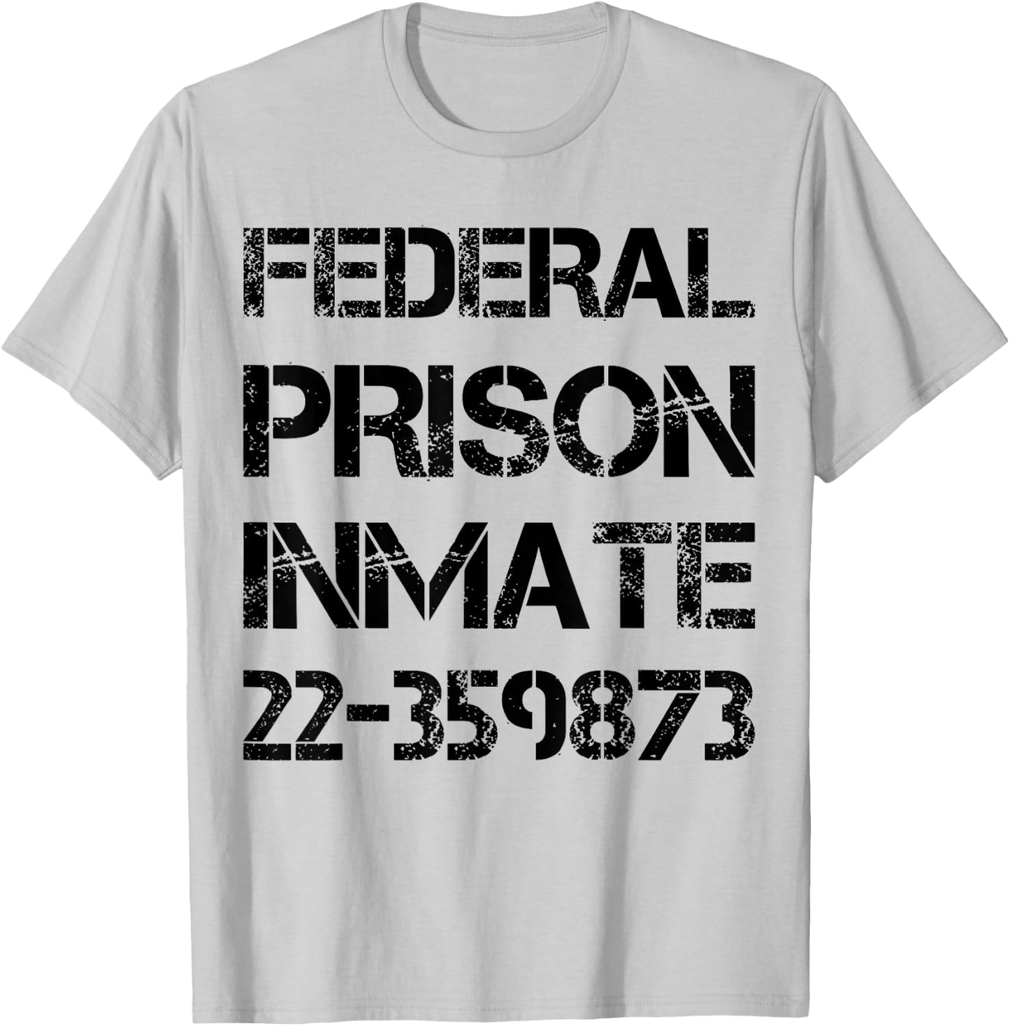 Halloween Federal Prison Jail Inmate Prisoner Costume T-Shirt - T-Shirt | Ash