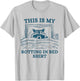 This Is My Rotting In-Bed Shirt Funny Raccon Meme Vintage T-Shirt - T-Shirt | Ash