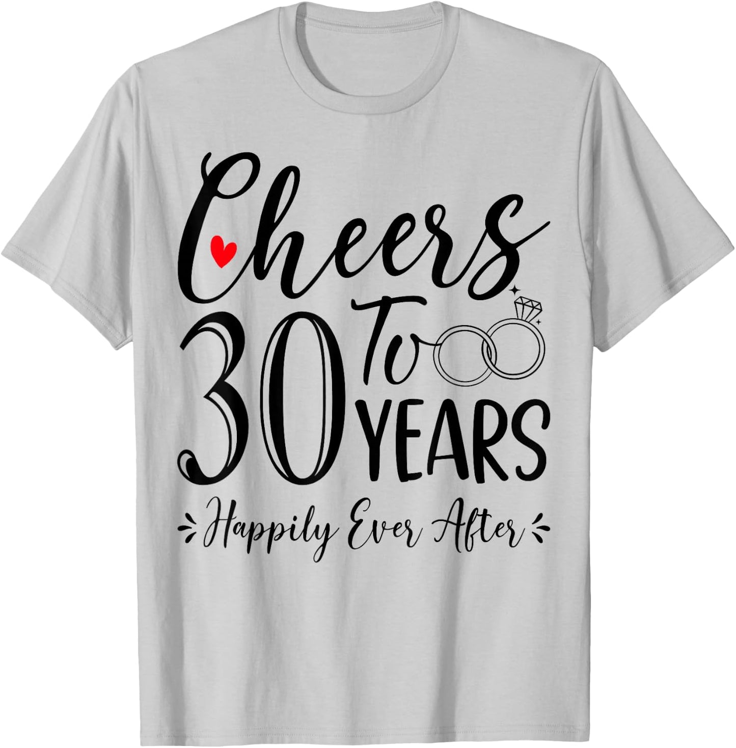 Cheers To 30 Years - 30th Wedding Anniversary Husband Wife T-Shirt - T-Shirt | Ash