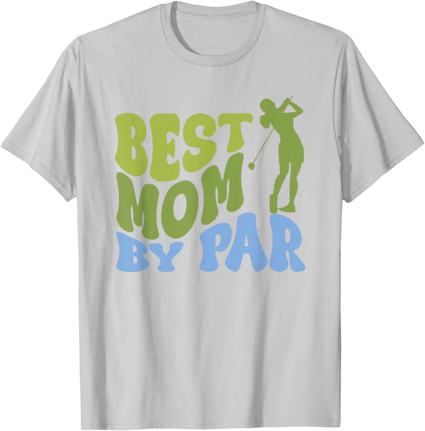 Best Mom by Par Golf Parents Matching Family T-Shirt - T-Shirt | Ash