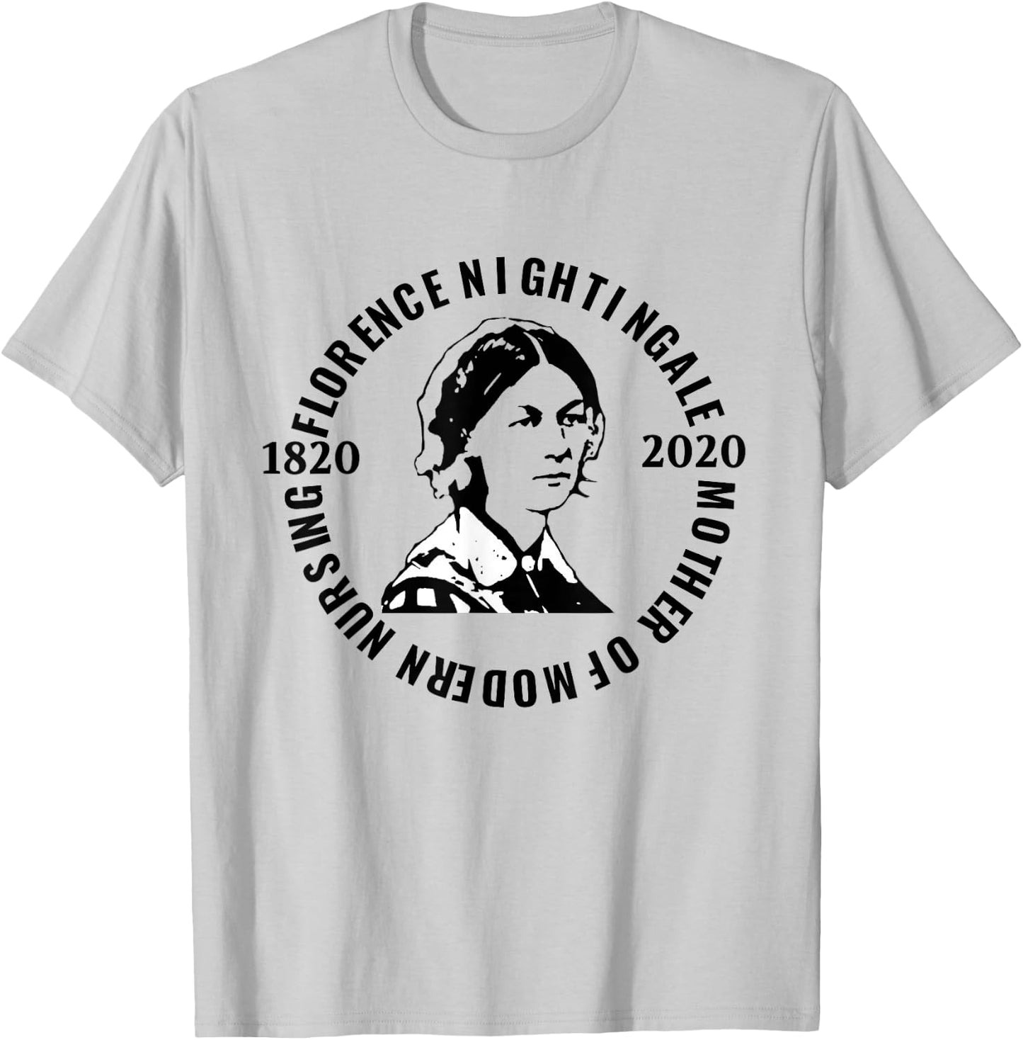 200th Anniversary of Florence Nightingale T-Shirt - T-Shirt | Ash