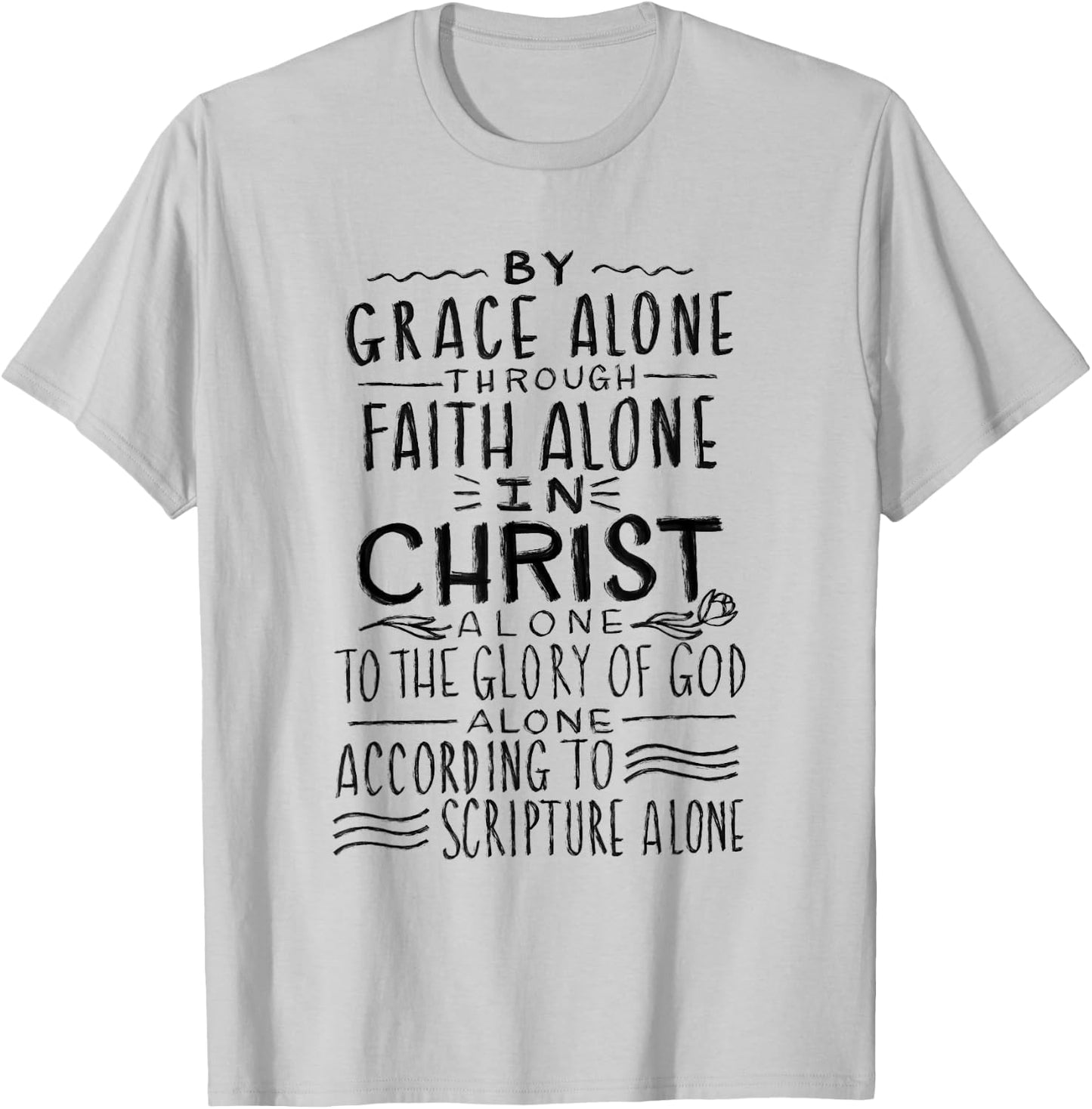 The 5 Solas - Calvinism Reformed Theology T-Shirt - T-Shirt | Ash