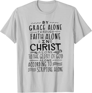 The 5 Solas - Calvinism Reformed Theology T-Shirt - T-Shirt | Ash