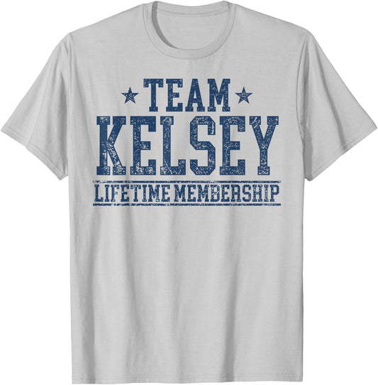 Team Kelsey Lifetime Member Personalized Surname Last Name T-Shirt - T-Shirt | Ash