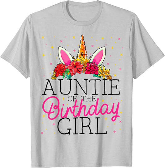 Auntie of the Birthday Girl Aunt Unicorn Birthday T-Shirt - T-Shirt | Ash