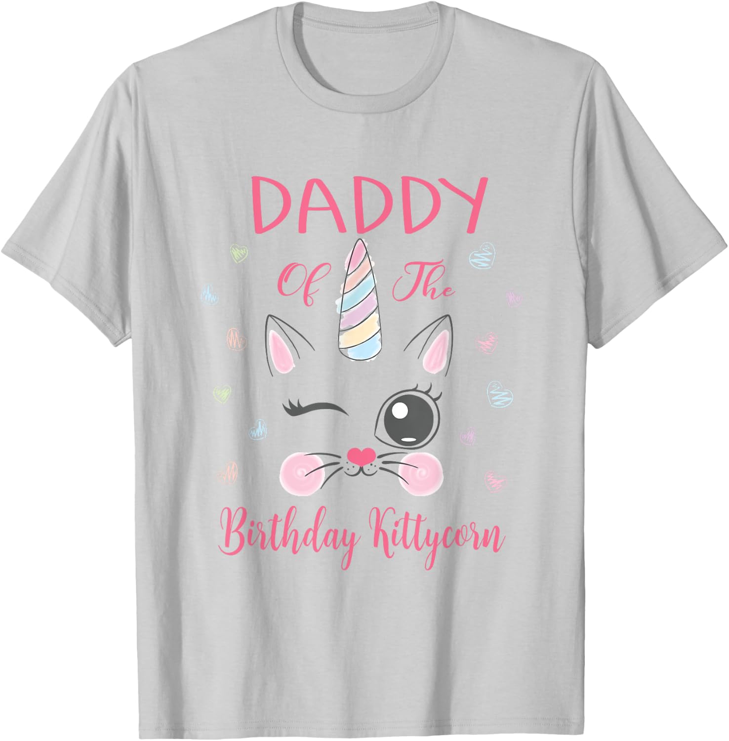 Daddy Of The Birthday Kittycorn Princess Girl Party T-Shirt - T-Shirt | Ash