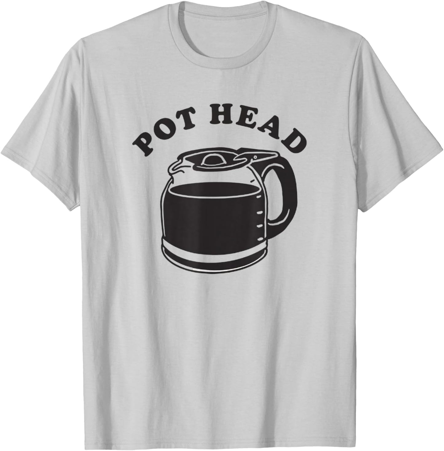 Pot Heads Funny Coffee Caffeine Retro Vintage 420 T-Shirt - T-Shirt | Ash