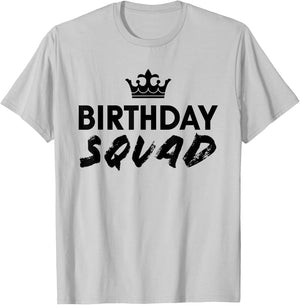 Happy Birthday Squad King Best White Crown Funny Party T T-Shirt - T-Shirt | Ash