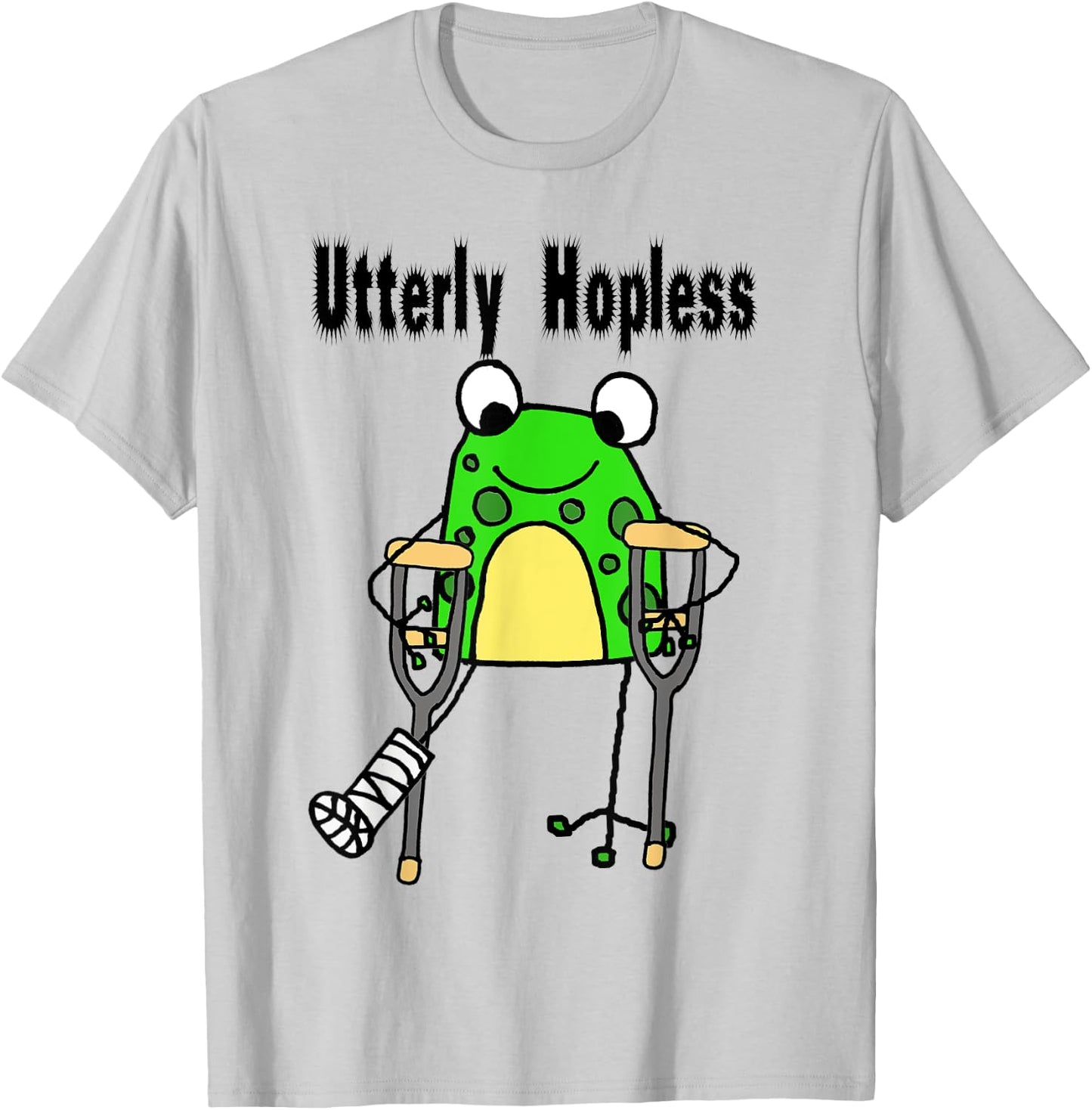Smileteesanima Funny Frog Broken Leg Utterly Hopless Pun T-Shirt - T-Shirt | Ash