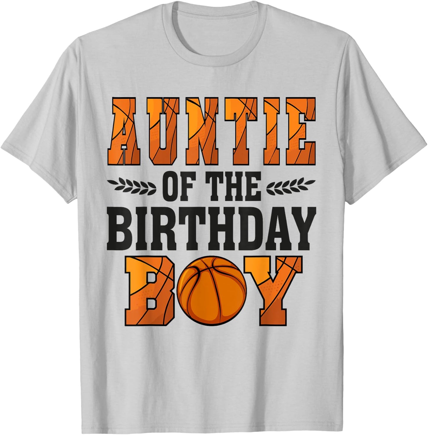 Auntie Of The Birthday Boy Basketball Aunt 1st Bday T-Shirt - T-Shirt | Ash