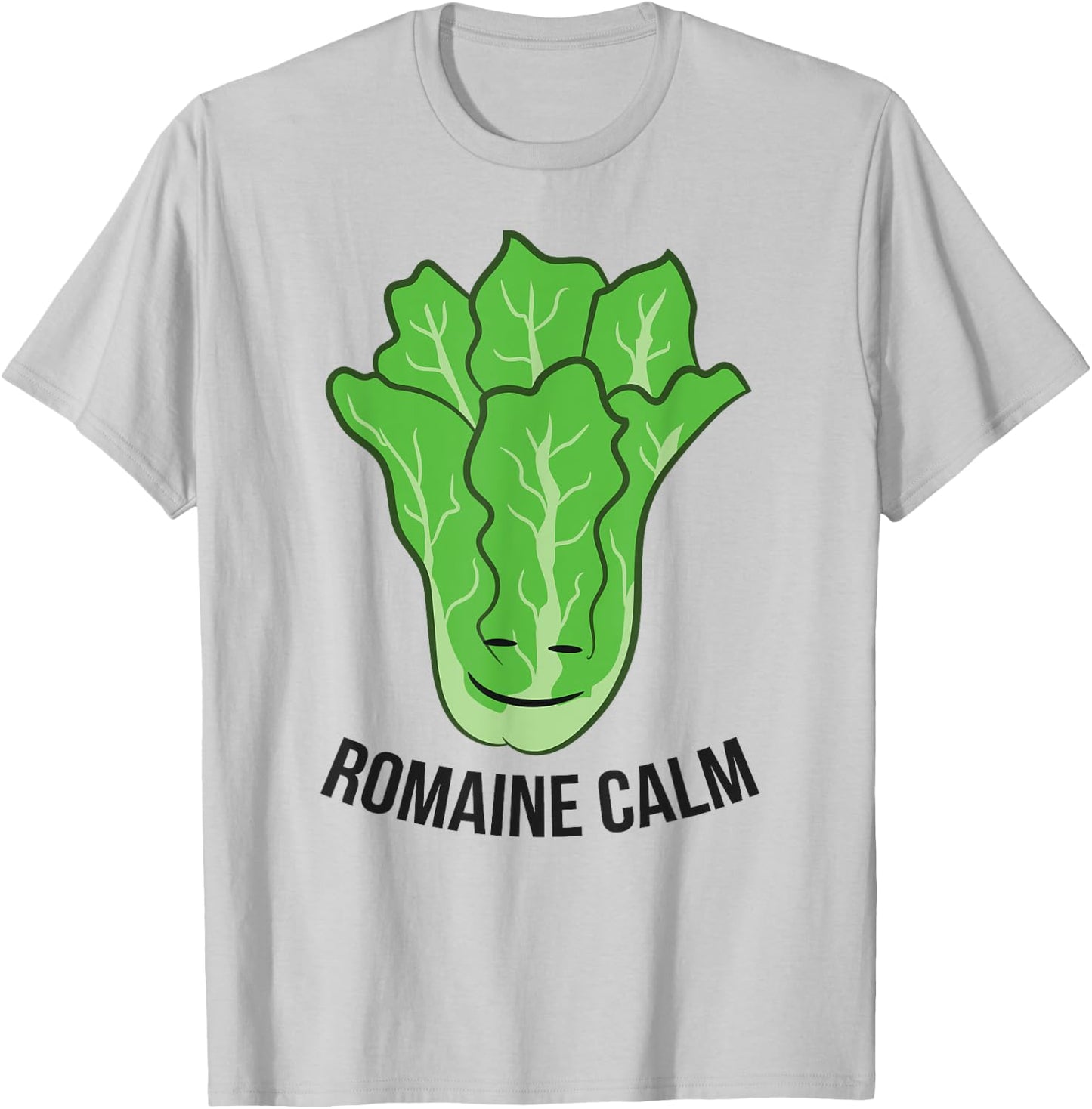 Romaine Calm Funny Lettuce Vegan Vegetarian Romaine T-Shirt - T-Shirt | Ash