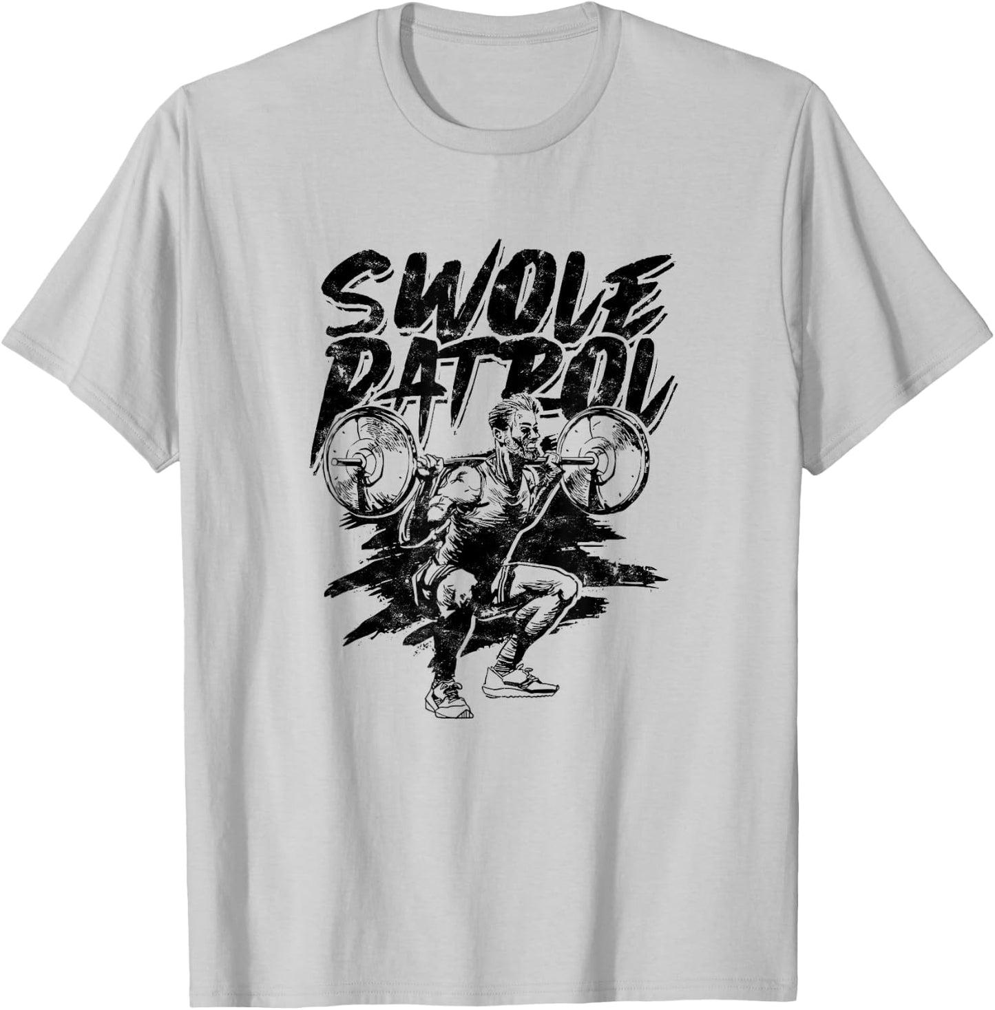 Swole Patrol – Gym bodybuilder training, weight gain T-Shirt - T-Shirt | Ash