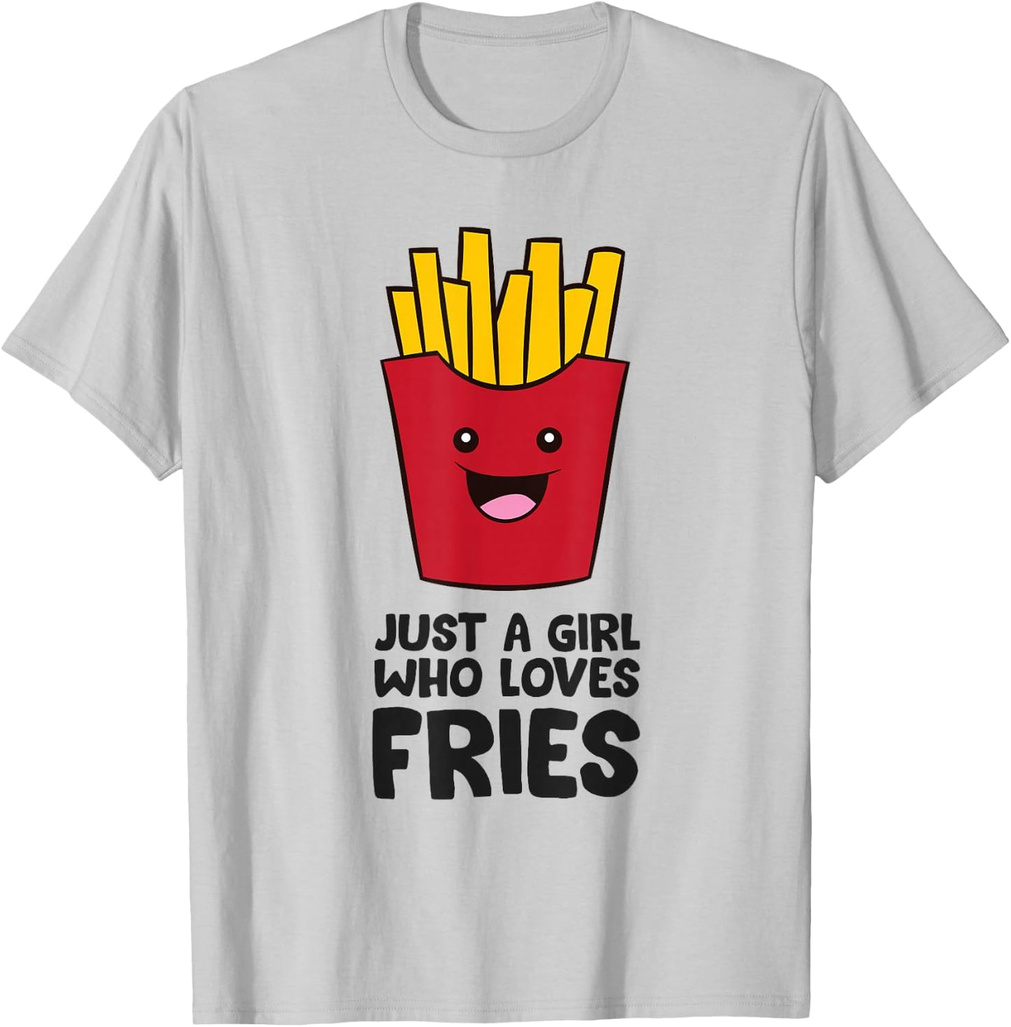 Just A Girl Who Loves French Fries Pommes Frites T-Shirt - T-Shirt | Ash