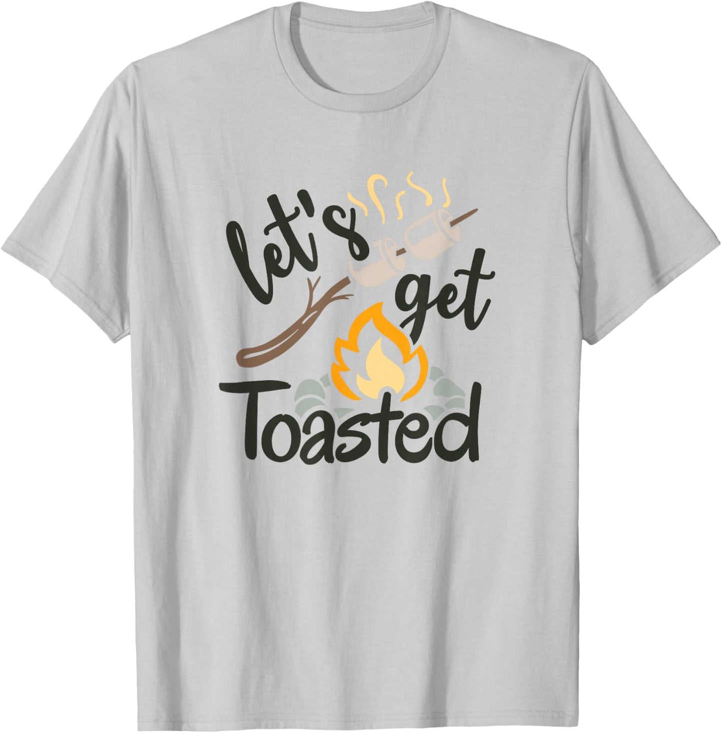 Let's Get Toasted Camping and Hiking T-Shirt - T-Shirt | Ash