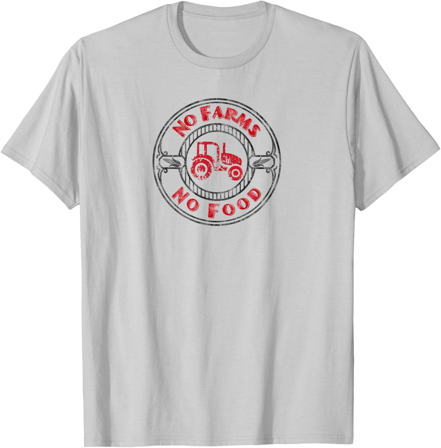 No Farms No Food Support Agriculture Farming - Tractor T T-Shirt - T-Shirt | Ash