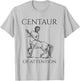 Centaur Of Attention Greek Mythological Creature T-Shirt - T-Shirt | Ash