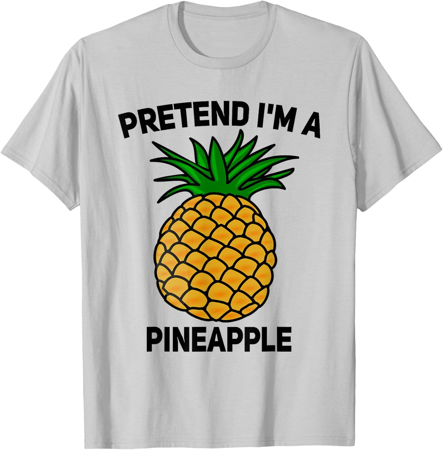 Pretend I'm A Pineapple Funny Halloween Matching Fruit Group T-Shirt - T-Shirt | Ash