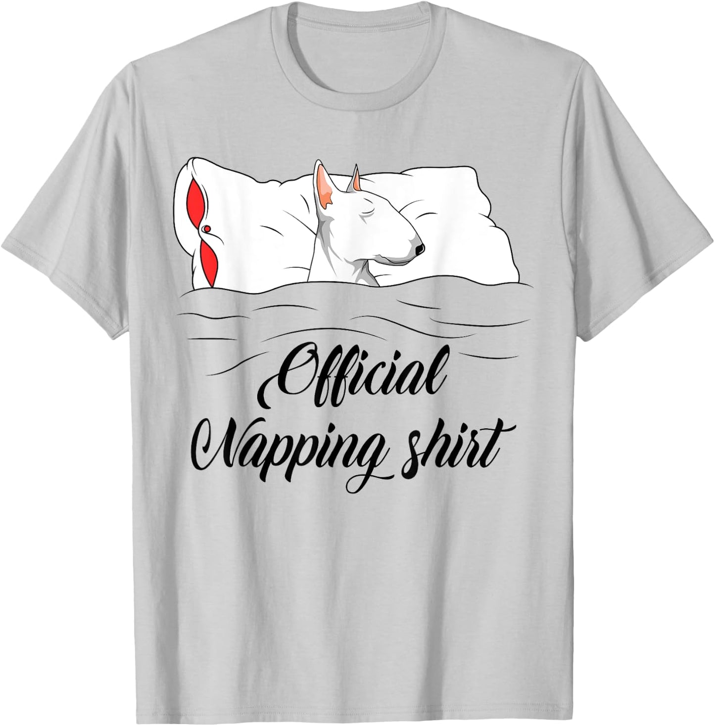 Sleeping Bull Terrier Pyjamas Dog Lover Official Napping T-Shirt - T-Shirt | Ash