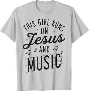 This Girl Runs On Jesus And Music Lover Christian Women Gift T-Shirt - T-Shirt | Ash