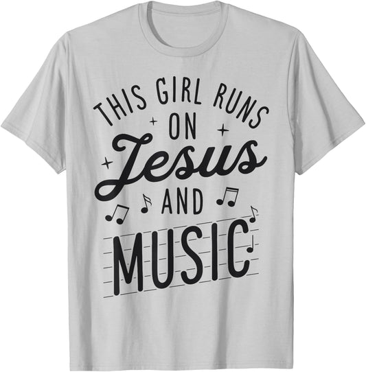 This Girl Runs On Jesus And Music Lover Christian Women Gift T-Shirt - T-Shirt | Ash