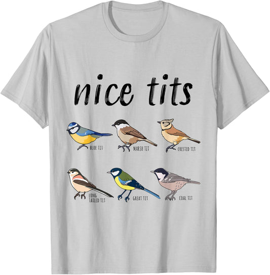 Bird watching Funny "nice tits" Gift Birding T-Shirt - T-Shirt | Ash