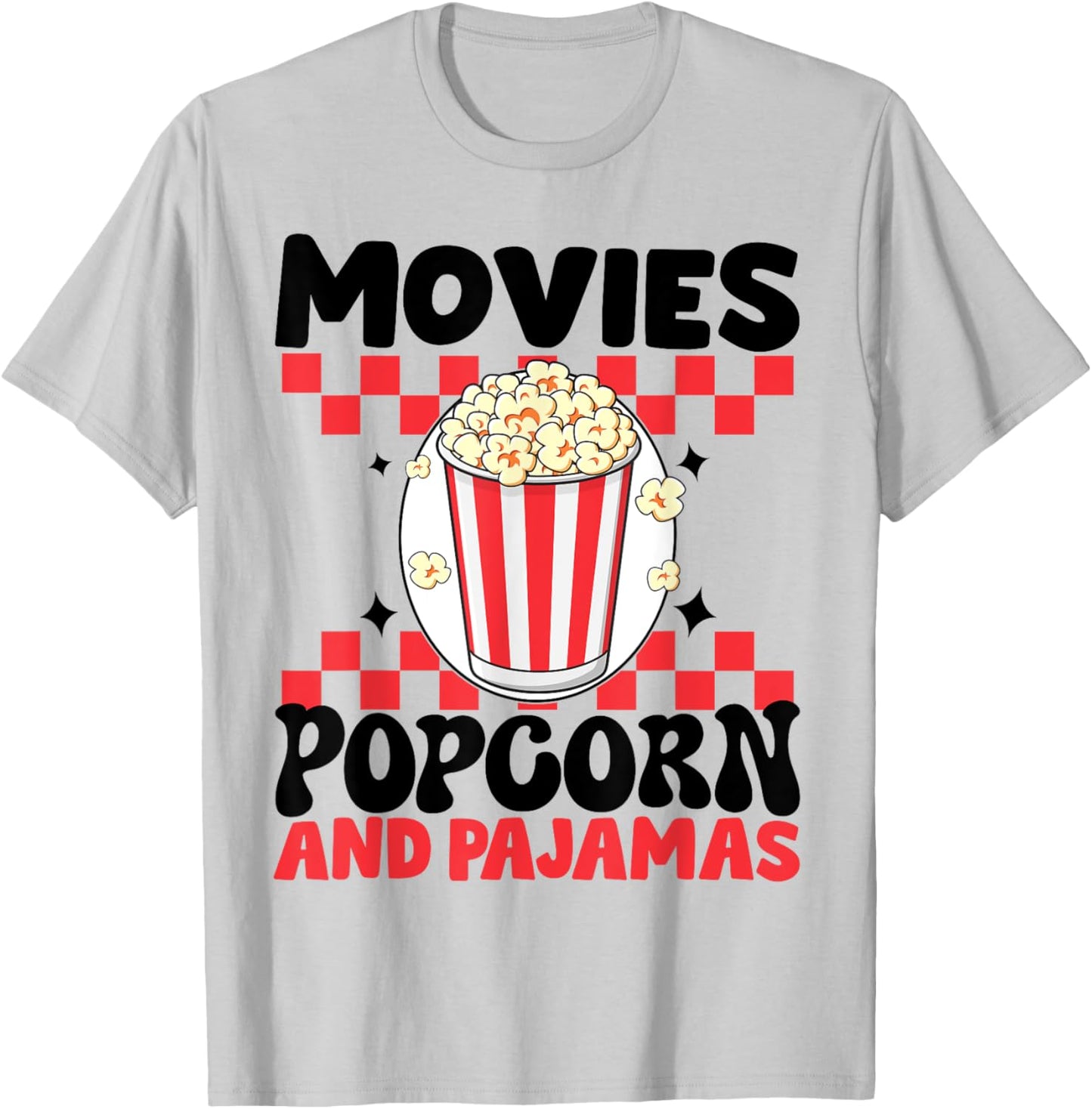 Movies Popcorn And Pajamas Funny Popcorn Movie T-Shirt - T-Shirt | Ash