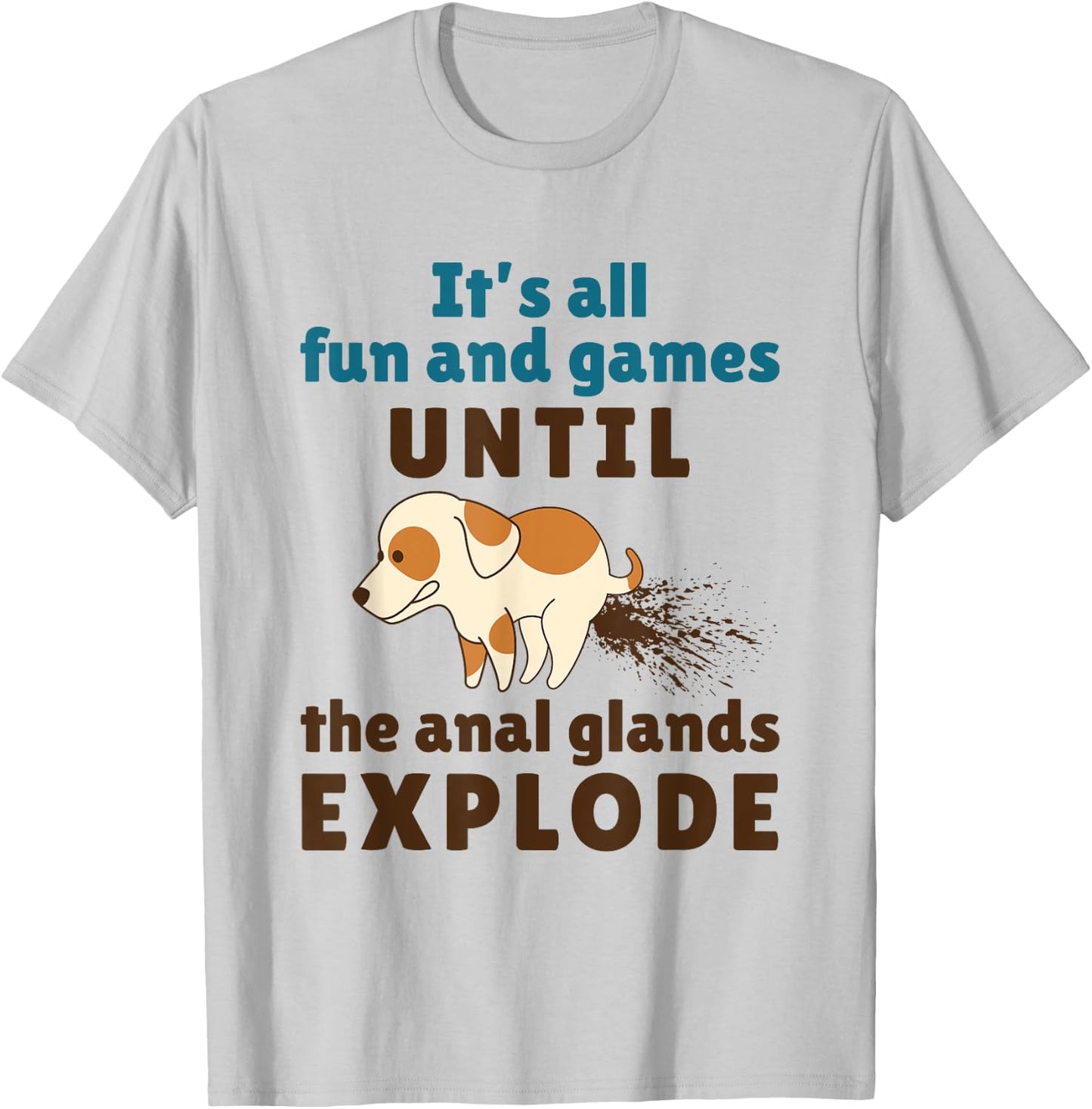 Vet Tech Veterinarian Veterinary Medicine Funny Anal Glands T-Shirt - T-Shirt | Ash