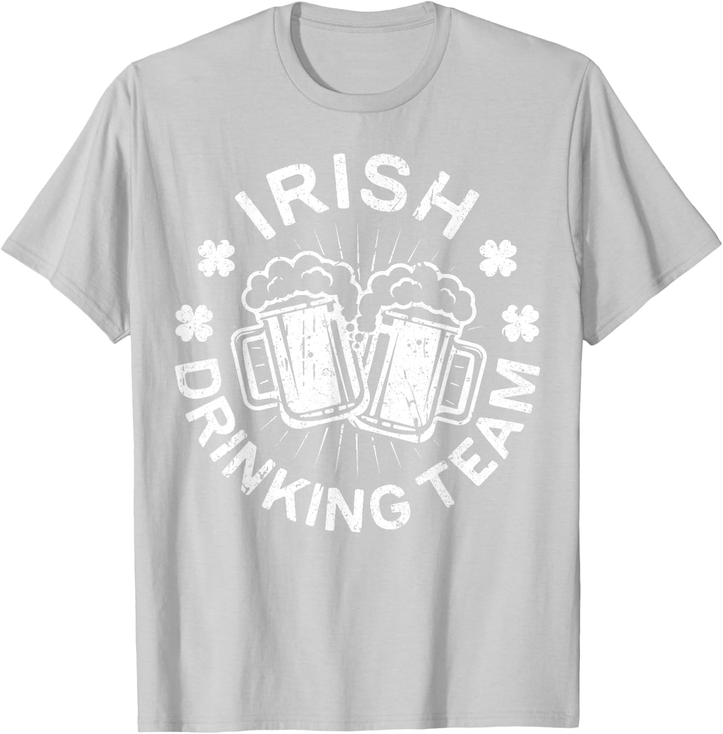 Irish Drinking Team Shirt Funny Men Women St Patricks Day T-Shirt - T-Shirt | Ash