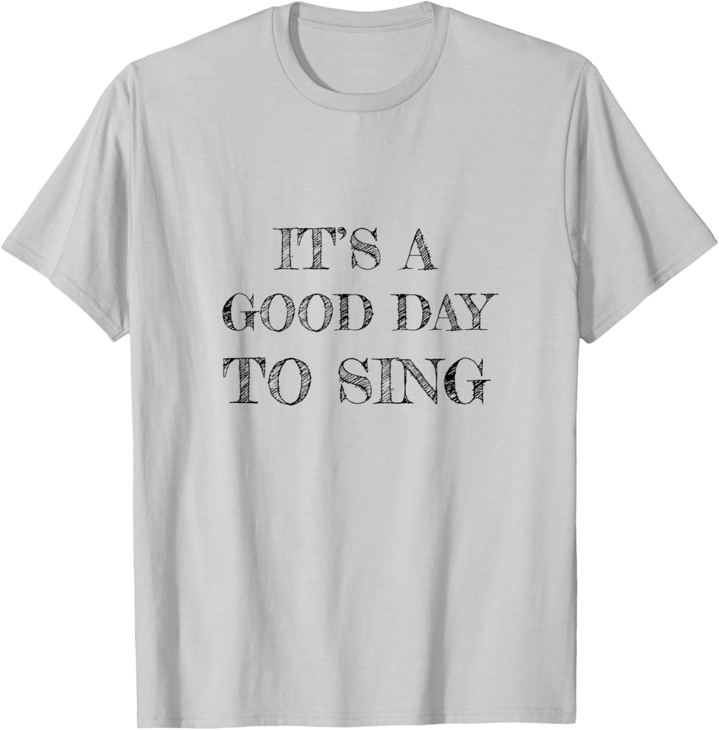 Karaoke Singing - It’s A Good Day To Sing T-Shirt - T-Shirt | Ash