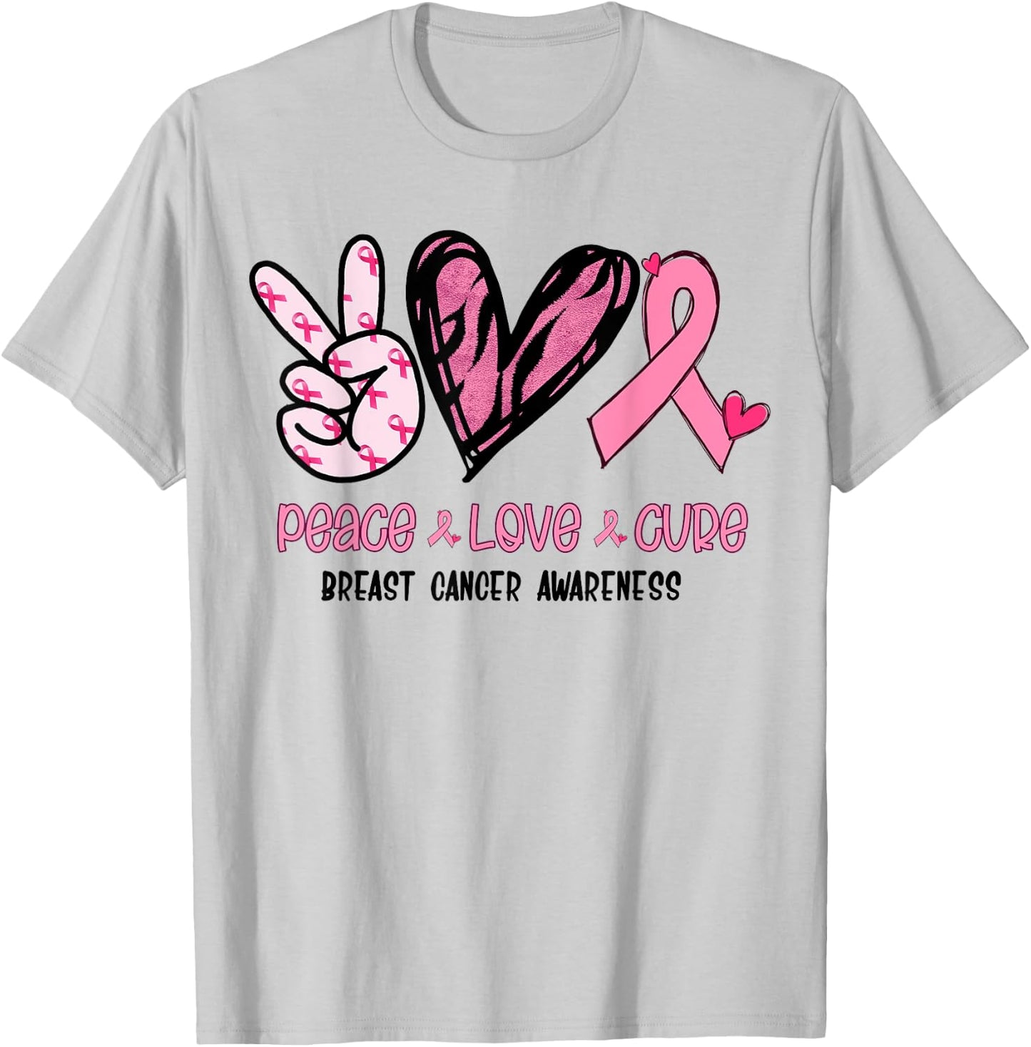 Breast Cancer Peace Love Cure In October We Wear Pink Ribbon T-Shirt - T-Shirt | Ash