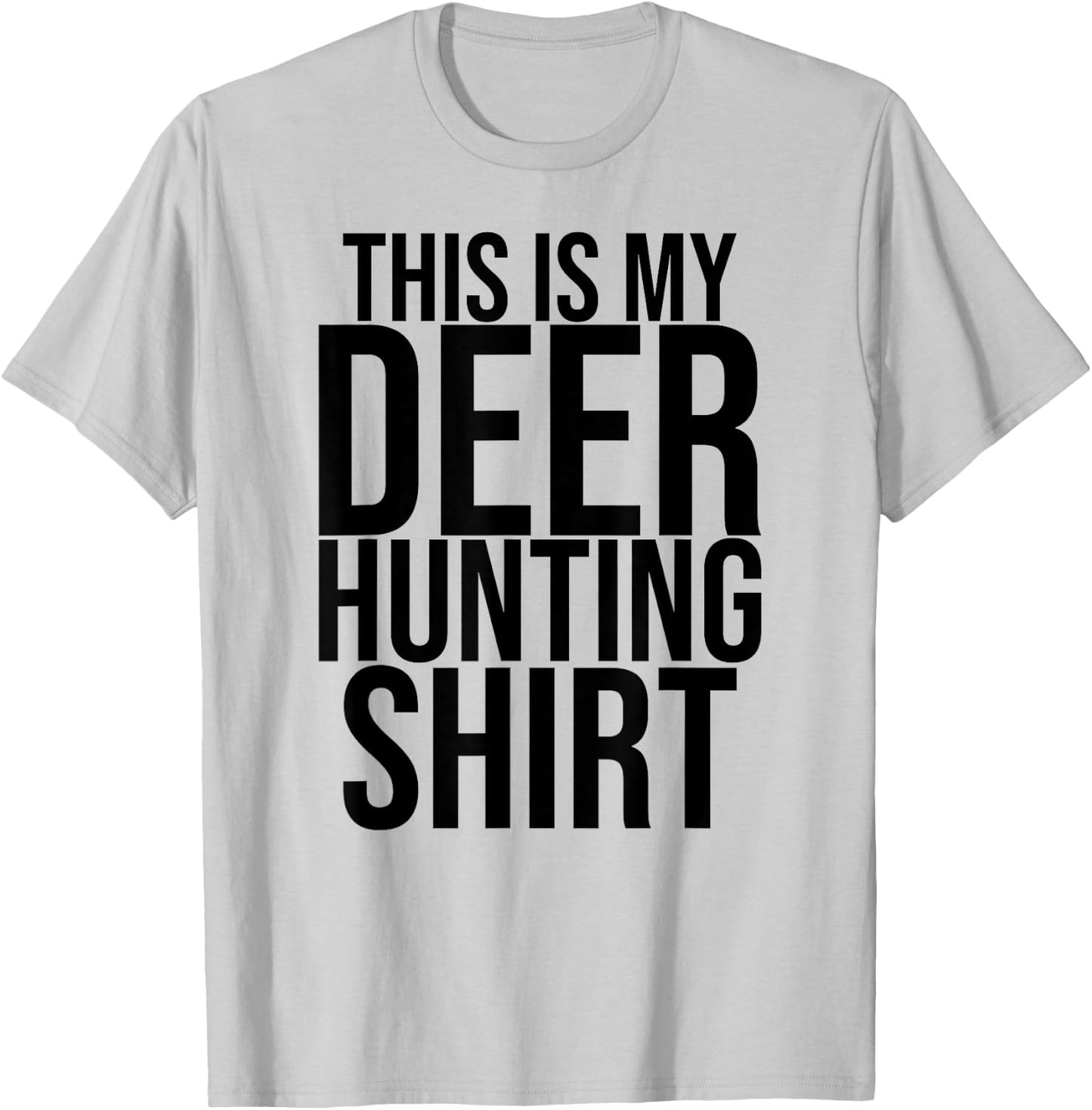 This is My Deer Hunting Shirt Orange Hunter T-Shirt - T-Shirt | Ash