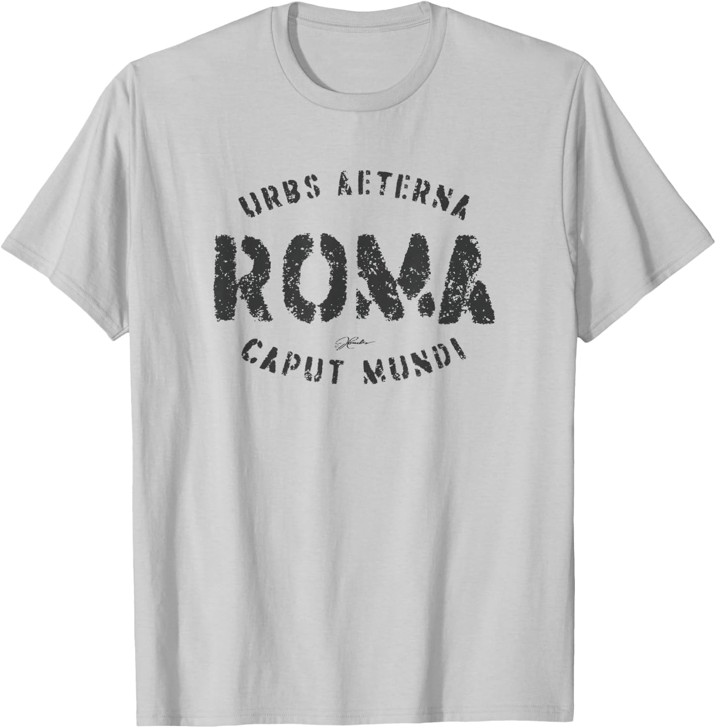 JCombs: Rome, Eternal City, Capital of the World T-Shirt - T-Shirt | Ash