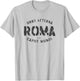 JCombs: Rome, Eternal City, Capital of the World T-Shirt - T-Shirt | Ash