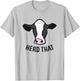 Cow Farming Funny Cow Farmer Herd That Funny Cattle Cows T-Shirt - T-Shirt | Ash