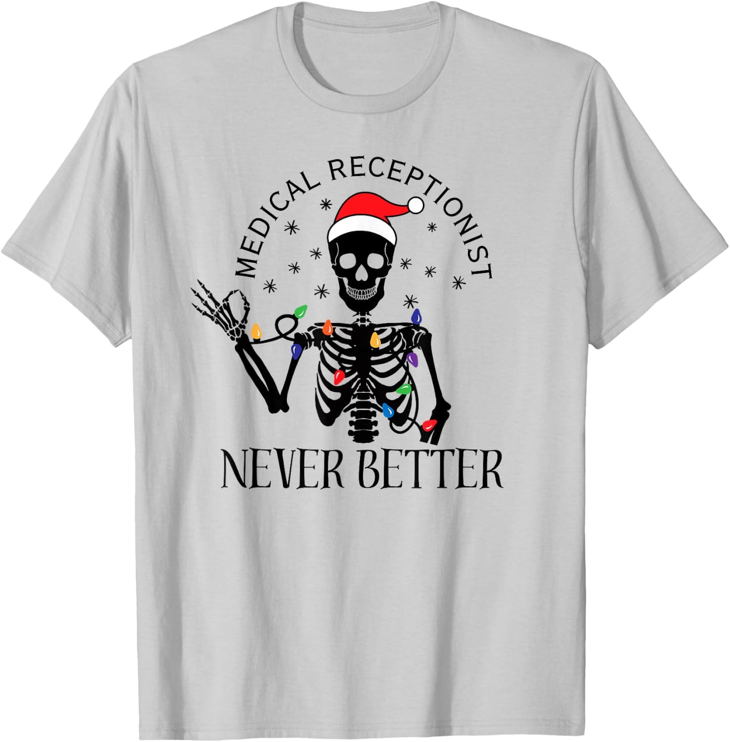 Funny Medical Receptionist Christmas Med Receptionist Clinic T-Shirt - T-Shirt | Ash