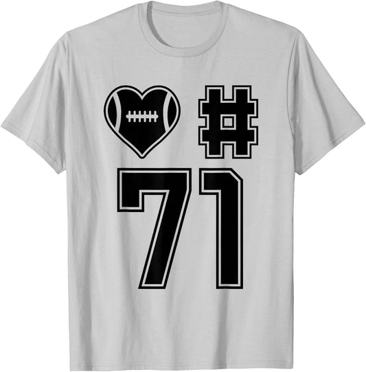 Love & Support Football Player Number 71 T-Shirt - T-Shirt | Ash