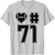 Love & Support Football Player Number 71 T-Shirt - T-Shirt | Ash